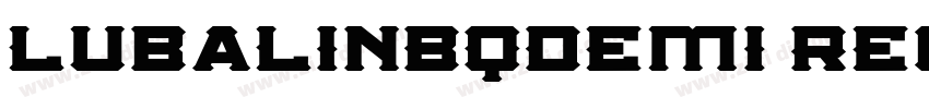 LubalinBQDemi Regula字体转换